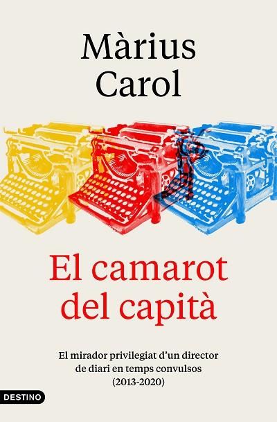 EL CAMAROT DEL CAPITÀ | 9788497103190 | CAROL, MÀRIUS | Llibreria Online de Banyoles | Comprar llibres en català i castellà online