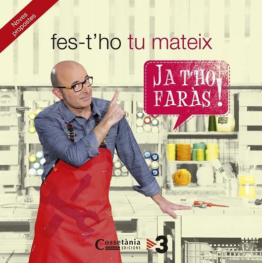 FES-T'HO TU MATEIX | 9788490343982 | DIVERSOS AAVV, AUTORS | Llibreria Online de Banyoles | Comprar llibres en català i castellà online