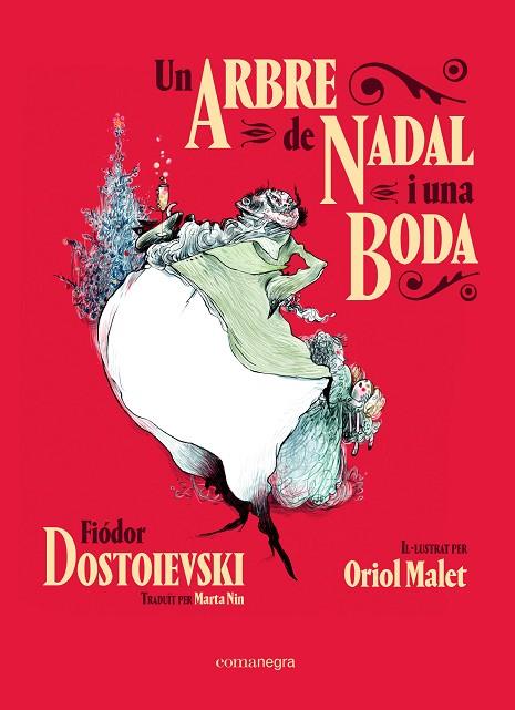 UN ARBRE DE NADAL I UNA BODA | 9788418022609 | DOSTOIEVSKI, FIÓDOR | Llibreria Online de Banyoles | Comprar llibres en català i castellà online