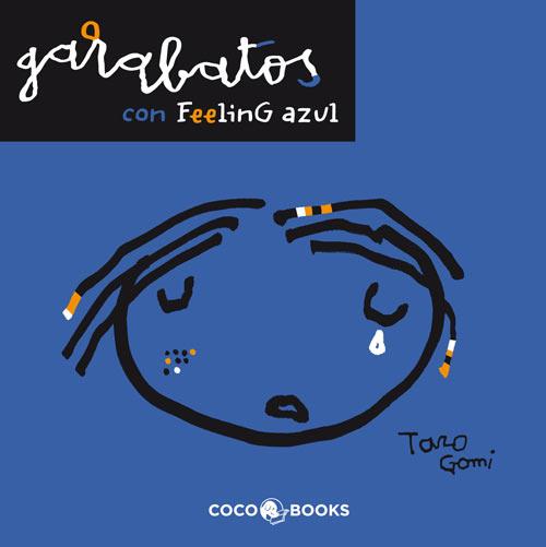 GARABATOS CON FEELING AZUL | 9788493847128 | GOMI,TARO | Llibreria Online de Banyoles | Comprar llibres en català i castellà online