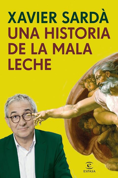 HISTORIA DE LA MALA LECHE, UNA | 9788467049251 | SARDÀ, XAVIER | Llibreria Online de Banyoles | Comprar llibres en català i castellà online