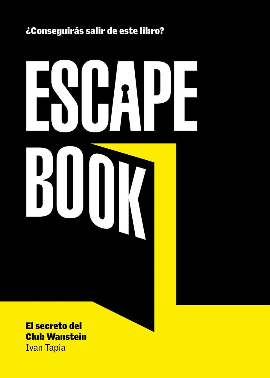 ESCAPE BOOK | 9788416890088 | TAPIA, IVAN | Llibreria Online de Banyoles | Comprar llibres en català i castellà online