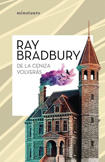 DE LA CENIZA VOLVERÁS | 9788445007624 | BRADBURY, RAY | Llibreria Online de Banyoles | Comprar llibres en català i castellà online