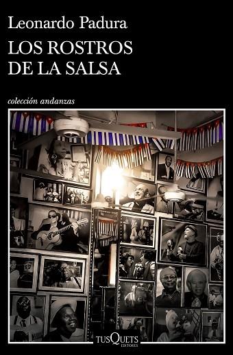 ROSTROS DE LA SALSA, LOS | 9788411070157 | PADURA, LEONARDO | Llibreria Online de Banyoles | Comprar llibres en català i castellà online