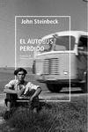 AUTOBÚS PERDIDO, EL | 9788418451249 | STEINBECK, JOHN | Llibreria Online de Banyoles | Comprar llibres en català i castellà online
