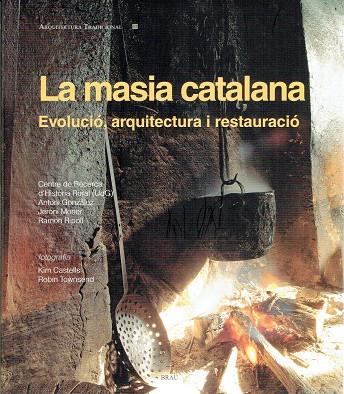 MASIA CATALANA, LA | 9788415885474 | RIPOLL MASFERRER, RAMON/Y OTROS | Llibreria Online de Banyoles | Comprar llibres en català i castellà online