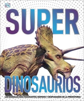SUPERDINOSAURIOS | 9780241537862 | DK, | Llibreria Online de Banyoles | Comprar llibres en català i castellà online