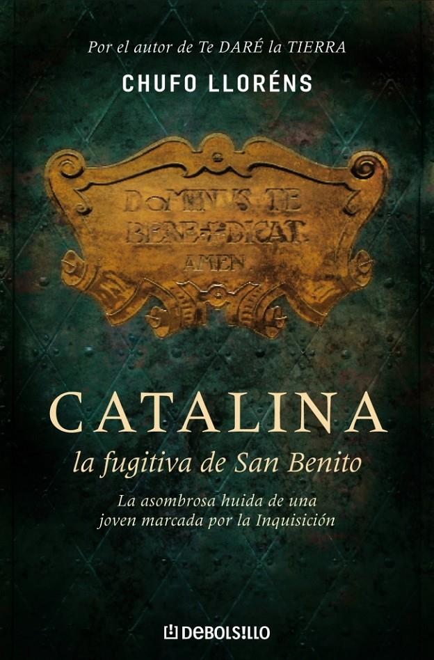 CATALINA LA FUGITIVA DE SAN BENITO | 9788483468371 | LLORENS, CHUFO | Llibreria L'Altell - Llibreria Online de Banyoles | Comprar llibres en català i castellà online - Llibreria de Girona