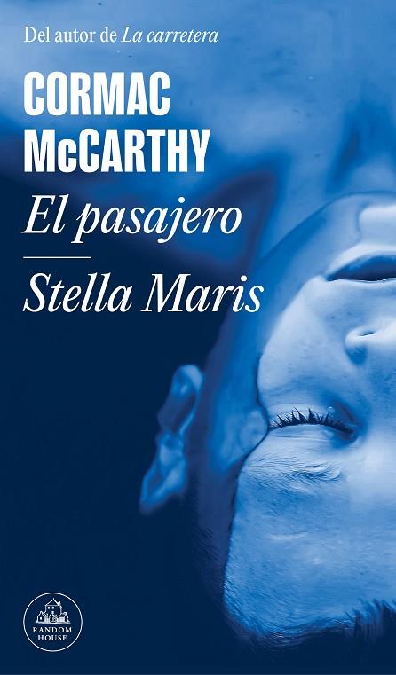 EL PASAJERO / STELLA MARIS | 9788439740704 | MCCARTHY, CORMAC | Llibreria Online de Banyoles | Comprar llibres en català i castellà online