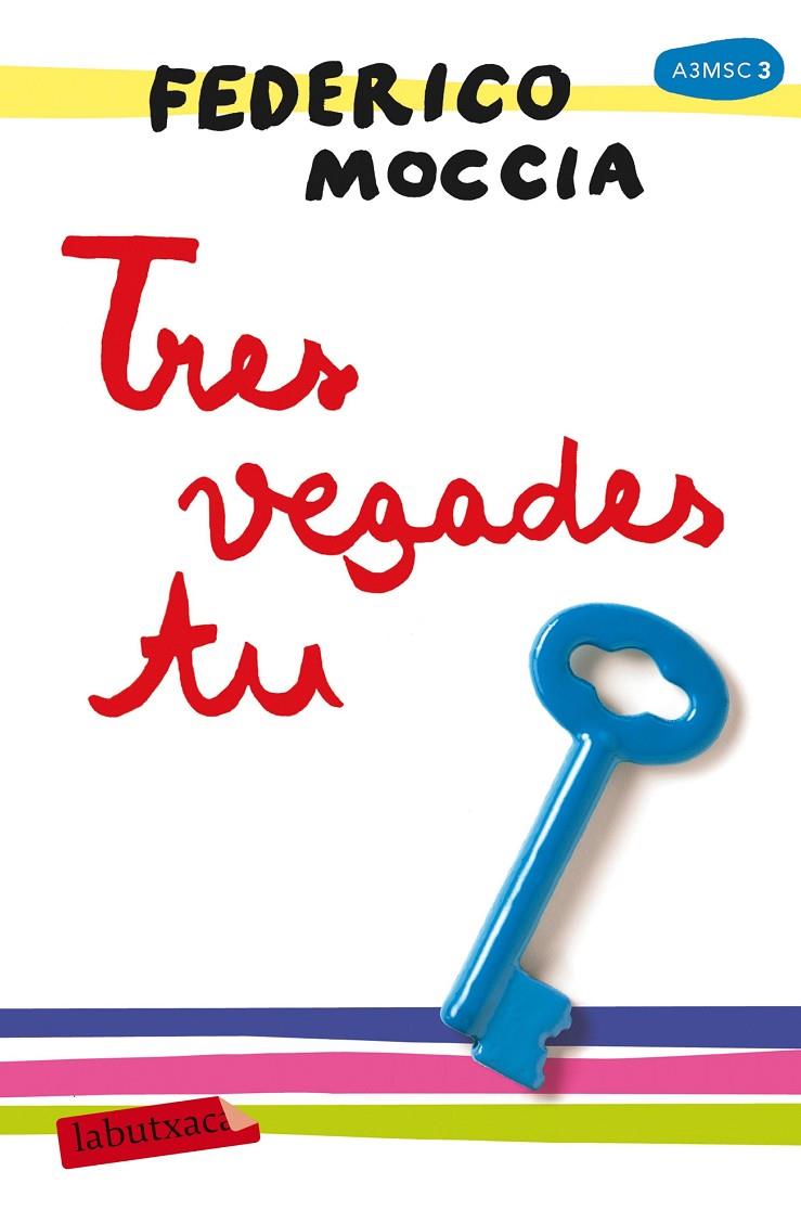TRES VEGADES TU | 9788417031886 | MOCCIA, FEDERICO | Llibreria Online de Banyoles | Comprar llibres en català i castellà online