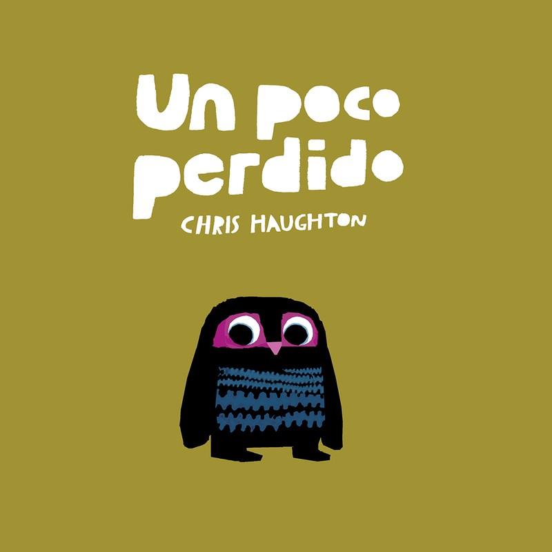 POCO PERDIDO, UN | 9788417673130 | HAUGHTON, CHRIS | Llibreria Online de Banyoles | Comprar llibres en català i castellà online