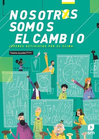 NOSOTROS SOMOS EL CAMBIO | 9788413188201 | GONZÁLEZ VILAR, CATALINA | Llibreria Online de Banyoles | Comprar llibres en català i castellà online
