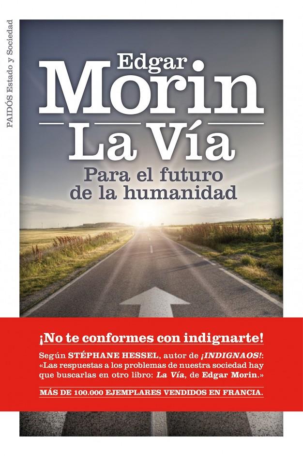 VIA. PARA EL FUTURO DE LA HUMANIDAD | 9788449325939 | MORIN, EDGARD | Llibreria Online de Banyoles | Comprar llibres en català i castellà online