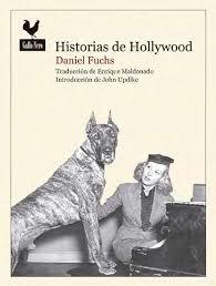 HISTORIAS DE HOLLYWOOD | 9788416529353 | FUCHS, DANIEL | Llibreria Online de Banyoles | Comprar llibres en català i castellà online