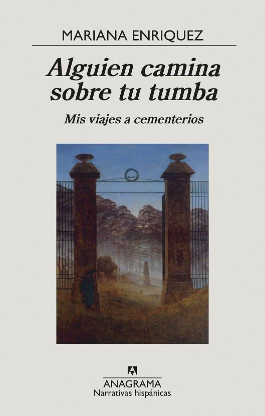 ALGUIEN CAMINA SOBRE TU TUMBA | 9788433999238 | ENRIQUEZ, MARIANA | Llibreria Online de Banyoles | Comprar llibres en català i castellà online