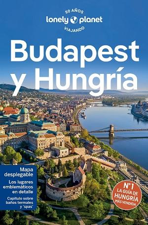BUDAPEST Y HUNGRÍA 7 | 9788408275206 | FALLON, STEVE/HAYWOOD, ANTHONY/SCHULTE-PEEVERS, ANDREA/WOOLSEY, BARBARA/FÁRI, SON KATA/BUSUTTIL, SHA | Llibreria Online de Banyoles | Comprar llibres en català i castellà online
