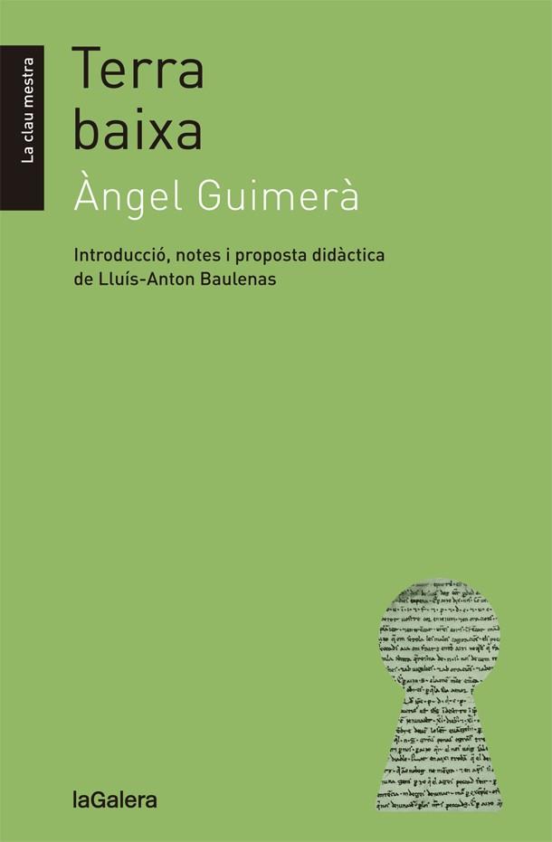 TERRA BAIXA | 9788424658601 | GUIMERÀ, ÀNGEL | Llibreria Online de Banyoles | Comprar llibres en català i castellà online