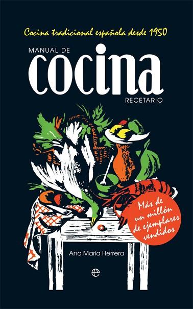 MANUAL DE COCINA. RECETARIO | 9788491646792 | HERRERA, ANA MARÍA | Llibreria Online de Banyoles | Comprar llibres en català i castellà online