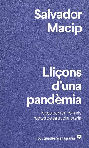 LLIÇONS D'UNA PANDÈMIA | 9788433916501 | MACIP, SALVADOR | Llibreria Online de Banyoles | Comprar llibres en català i castellà online