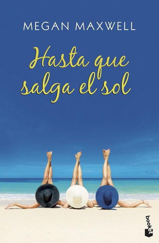 HASTA QUE SALGA EL SOL | 9788408208051 | MAXWELL, MEGAN | Llibreria Online de Banyoles | Comprar llibres en català i castellà online