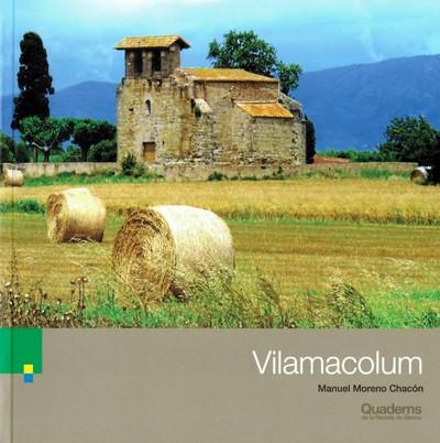 VILAMACOLUM | 9788415808978 | MORENO I CHACÓN, MANUEL | Llibreria Online de Banyoles | Comprar llibres en català i castellà online