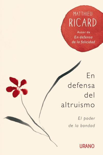 EN DEFENSA DEL ALTRUISMO | 9788479538880 | RICARD, MATTHIEU | Llibreria Online de Banyoles | Comprar llibres en català i castellà online