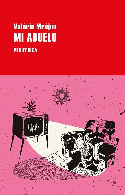 MI ABUELO | 9788418838033 | MRÉJEN, VALÉRIE | Llibreria Online de Banyoles | Comprar llibres en català i castellà online