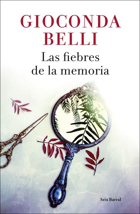 FIEBRES DE LA MEMORIA, LAS | 9788432234125 | BELLI, GIOCONDA | Llibreria Online de Banyoles | Comprar llibres en català i castellà online