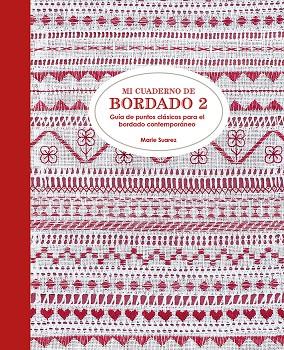 MI CUADERNO DE BORDADO 2 | 9788425230929 | SUAREZ, MARIE | Llibreria Online de Banyoles | Comprar llibres en català i castellà online