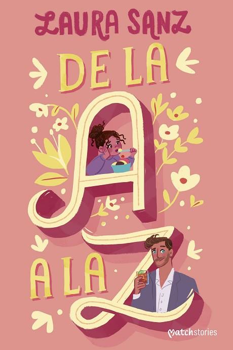 DE LA A A LA Z | 9788408266419 | SANZ, LAURA | Llibreria Online de Banyoles | Comprar llibres en català i castellà online