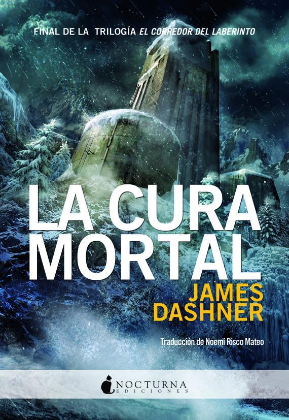 CURA MORTAL, LA | 9788493975036 | DASHNER, JAMES | Llibreria Online de Banyoles | Comprar llibres en català i castellà online