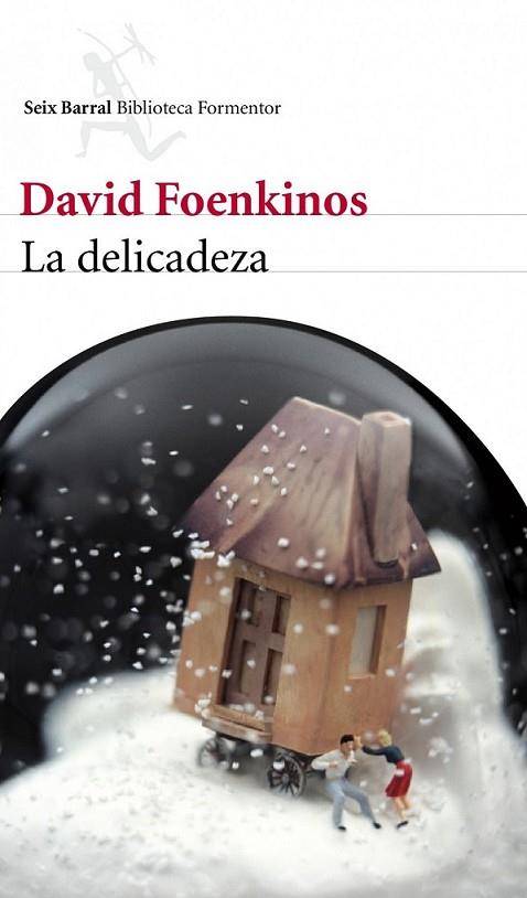 DELICADEZA, LA | 9788432209246 | FOENKINOS, DAVID | Llibreria Online de Banyoles | Comprar llibres en català i castellà online