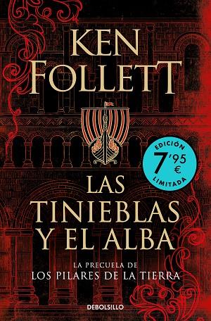 TINIEBLAS Y EL ALBA, LAS | 9788466364249 | FOLLETT, KEN | Llibreria Online de Banyoles | Comprar llibres en català i castellà online