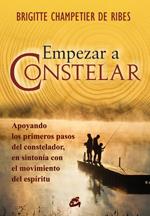 EMPEZAR A CONSTELAR | 9788484452911 | CHAMPETIER DE RIBES, BRIGITTE | Llibreria Online de Banyoles | Comprar llibres en català i castellà online