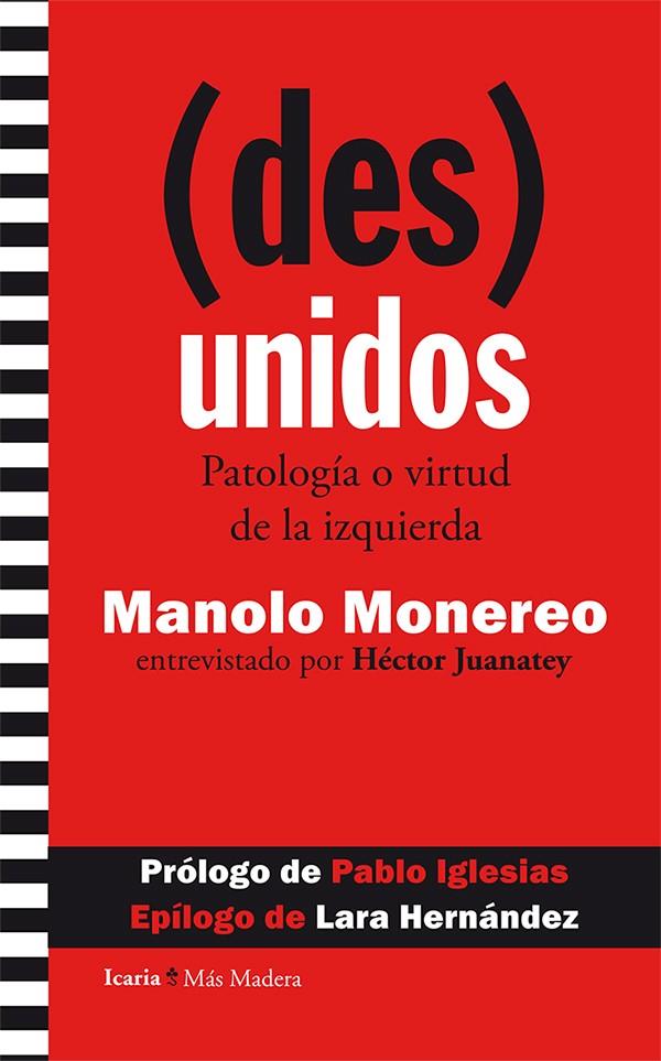 (DES)UNIDOS | 9788498886948 | MONEREO PÉREZ, MANOLO/JUANATEY FERREIRO, HÉCTOR | Llibreria Online de Banyoles | Comprar llibres en català i castellà online