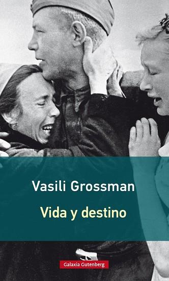 VIDA Y DESTINO | 9788416734948 | GROSSMAN, VASILI | Llibreria Online de Banyoles | Comprar llibres en català i castellà online