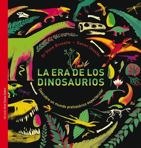 LA ERA DE LOS DINOSAURIOS | 9788417308759 | BRUSATTE, STEVE/CHESTER, DANIEL | Llibreria Online de Banyoles | Comprar llibres en català i castellà online