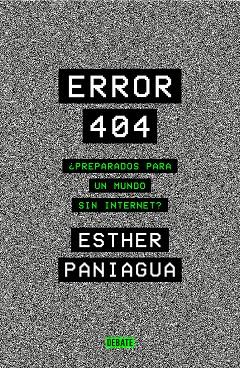 ERROR 404 | 9788418056062 | PANIAGUA, ESTHER | Llibreria Online de Banyoles | Comprar llibres en català i castellà online