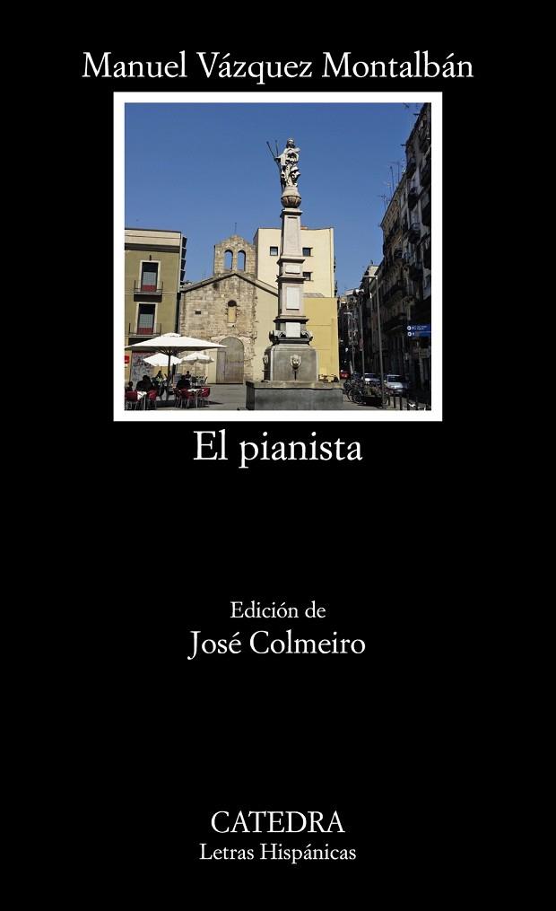 PIANISTA, EL | 9788437636252 | VÁZQUEZ MONTALBÁN, MANUEL | Llibreria Online de Banyoles | Comprar llibres en català i castellà online