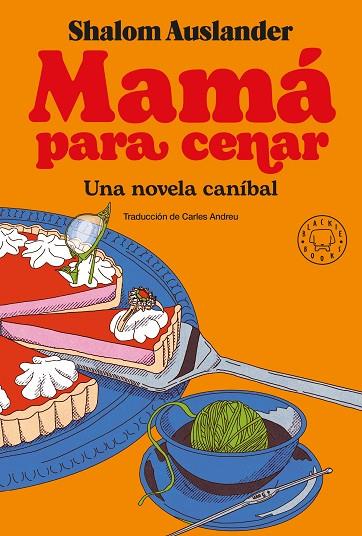 MAMÁ PARA CENAR | 9788418733390 | AUSLANDER, SHALOM | Llibreria Online de Banyoles | Comprar llibres en català i castellà online