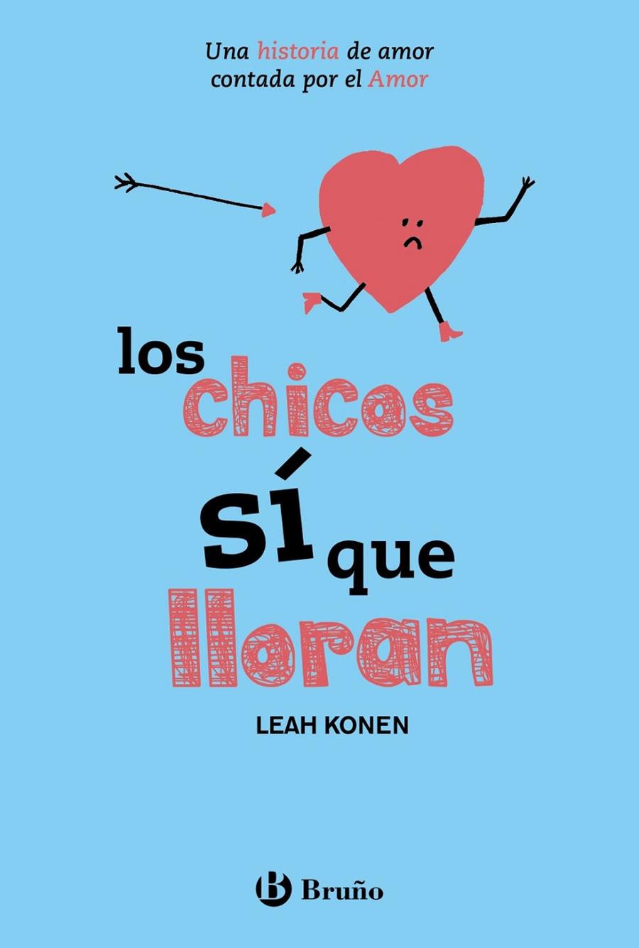 CHICOS SÍ QUE LLORAN, LOS | 9788469620939 | KONEN, LEAH | Llibreria Online de Banyoles | Comprar llibres en català i castellà online