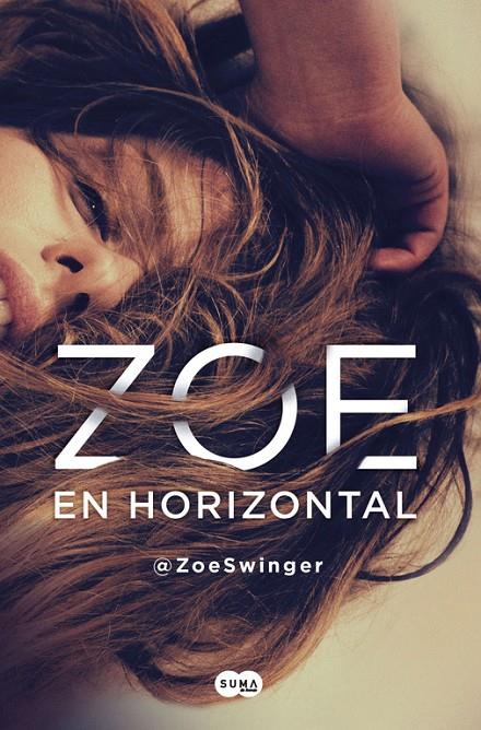 ZOE EN HORIZONTAL | 9788491290612 | @ZOESWINGER | Llibreria Online de Banyoles | Comprar llibres en català i castellà online