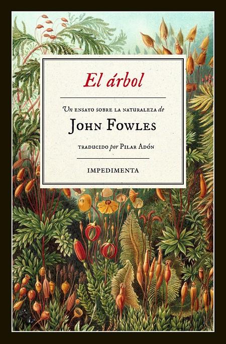 EL ÁRBOL | 9788415979975 | FOWLES, JOHN | Llibreria Online de Banyoles | Comprar llibres en català i castellà online