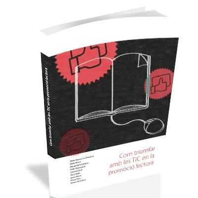 COM TRIOMFAR AMB LES TIC EN LA PROMOCIÓ LECTORA | 9788494267185 | MONAR VAN VLIET, MAITE/LLUCH CRESPO, GEMMA/SÁEZ CUENCA, MAITE/DOMÉNECH MASIÀ, ORETO/MORAL REIG, IGNA | Llibreria Online de Banyoles | Comprar llibres en català i castellà online