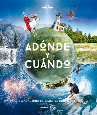 ADÓNDE Y CUÁNDO | 9788408169093 | BAXTER, SARAH/BLOOMFIELD, PAUL | Llibreria Online de Banyoles | Comprar llibres en català i castellà online