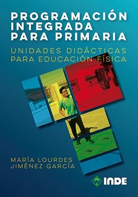 PROGRAMACIÓN INTEGRADA PARA PRIMARIA | 9788497293723 | JIMÉNEZ GARCÍA, MARÍA LOURDES | Llibreria Online de Banyoles | Comprar llibres en català i castellà online