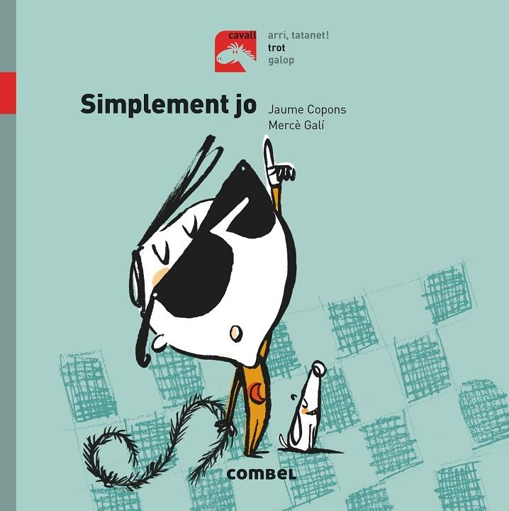 SIMPLEMENT JO - TROT | 9788491012276 | COPONS RAMON, JAUME | Llibreria Online de Banyoles | Comprar llibres en català i castellà online