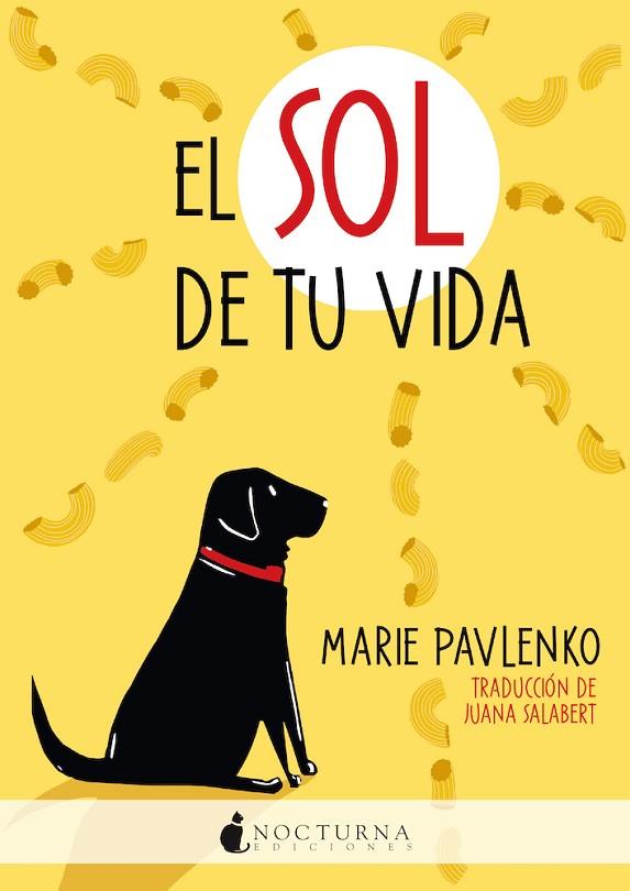 SOL DE TU VIDA, EL | 9788418440595 | PAVLENKO, MARIE | Llibreria Online de Banyoles | Comprar llibres en català i castellà online