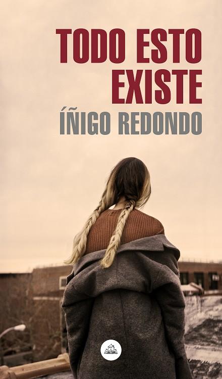 TODO ESTO EXISTE | 9788439736639 | REDONDO, ÍÑIGO | Llibreria Online de Banyoles | Comprar llibres en català i castellà online