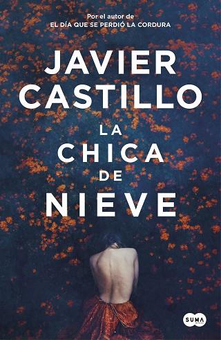 CHICA DE NIEVE, LA | 9788491292661 | CASTILLO, JAVIER | Llibreria Online de Banyoles | Comprar llibres en català i castellà online